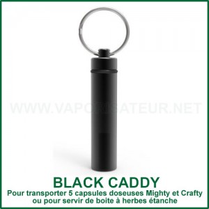 Black Caddy boite étanche pour 5 capsules doseuses Mighty et Crafty