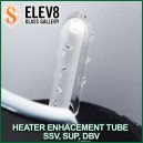 Heater Enhancement Tube pour vaporisateurs SSV, SUP, DBV Elev8
