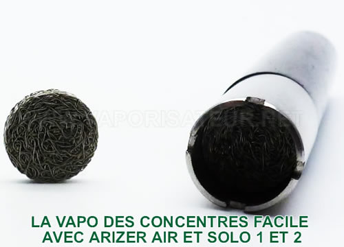 Grilles coussinets pour la vaporisation des extraits concentrés végétaux liquides ou visqueux pour vaporisateur Arizer Air et Solo 2