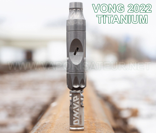 Nouveau vaporisateur portable VONG 2022 Titanium DynaVap en France moins cher