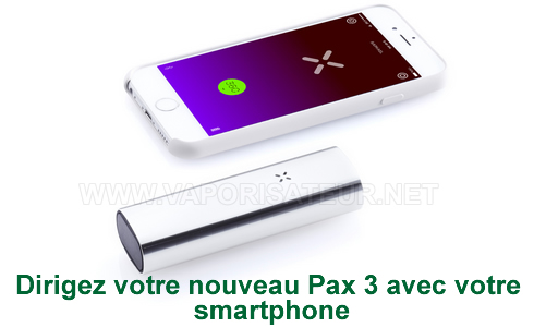 Application smartphone Android et iPhone pour vaporisateur Pax 2