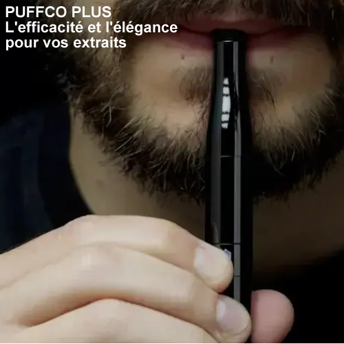 Démonstration d'utilisation du vaporisateur pen Puffco Plus vaporizer pen